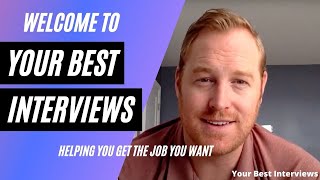 Welcome To Your Best Interviews