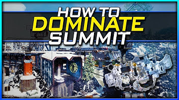 How to Dominate Summit | Lines of Sight, Spawns, & Hotspots #13