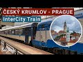 TRIP REPORT | Cesky Krumlov to Prague | IC Jižní Expres | Direct InterCity train | 1st class