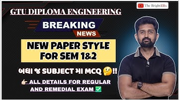 GTU NEW PAPER STYLE FOR DIPLOMA SEM 1&2 | EXAM PATTERN | DIPLOMA ENGINEERING | GTU EXAM BLUE PRINT