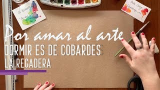 Video thumbnail of "LA REGADERA · Por Amar Al Arte | #VideoLyric4k"