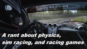 A Rant about Sim Racing and Racing Game Physics