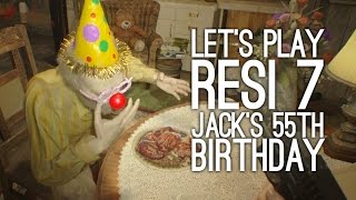 Resident Evil 7 Jack's 55th Birthday Gameplay: Let's Play Jack's 55th Birthday - SPICY CHICKEN