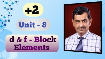 Unit-8  d & f- Block Elements (L-2) I +2 Board Exam I Atomic and ionic radii , ionization enthalpy .