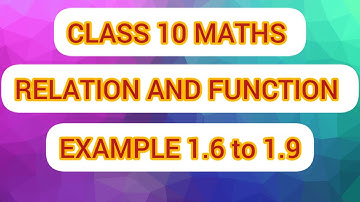 TN CLASS-10 RELATION AND FUNCTION EXAMPLE 1.6 TO 1.9 💐