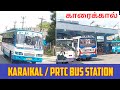 Karaikal town  prtc bus station  travel advisor