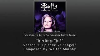 Unreleased Buffy Scores: "Introducing The 3" (Season 1, Episode 7)