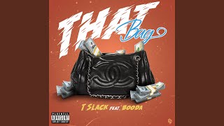 That Bag Feat. Booda