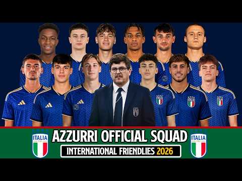 Video ?? Italy's Selection Friendlies June 2026 | Full Squad 2026 Reveal!