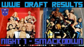 WWE Draft Results (Night 1 - Smackdown)!!!