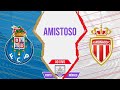 Futebol no JC: Porto x Monaco | Amistoso | Narração AO VIVO E COM IMAGENS