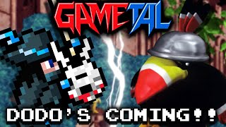 Video thumbnail of "Dodo's Coming!! (Super Mario RPG) - GaMetal Remix"