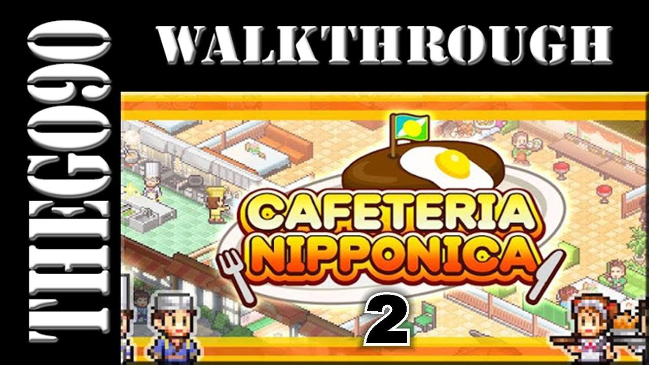 [Walkthrough] Cafeteria Nipponica [2] Develope new Dish YouTube