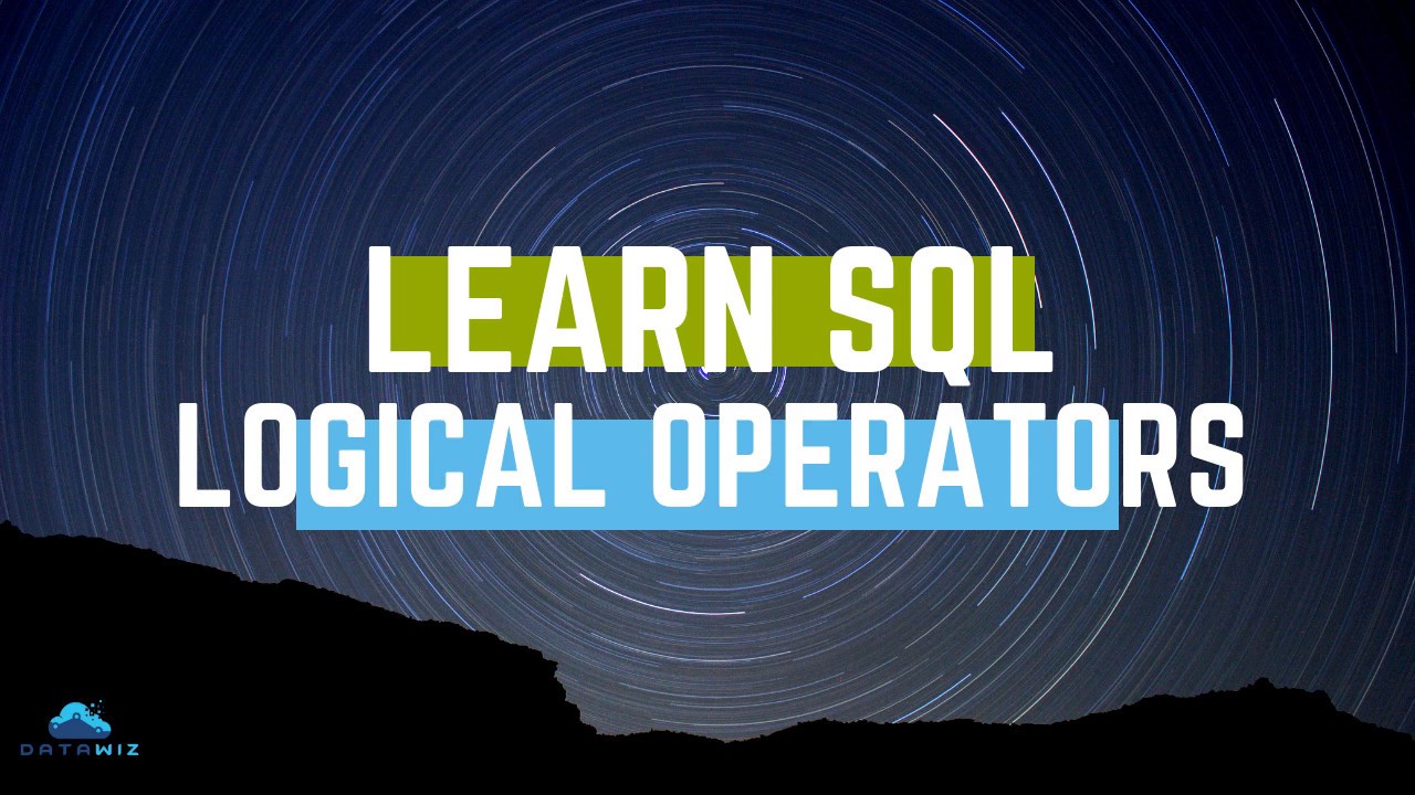 Learn SQL Logical Operators - YouTube
