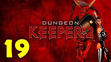 Dungeon Keeper 2 Walkthrough & Gameplay Part 19 - Level 15b - Storm - Fluttershine | No Commentary