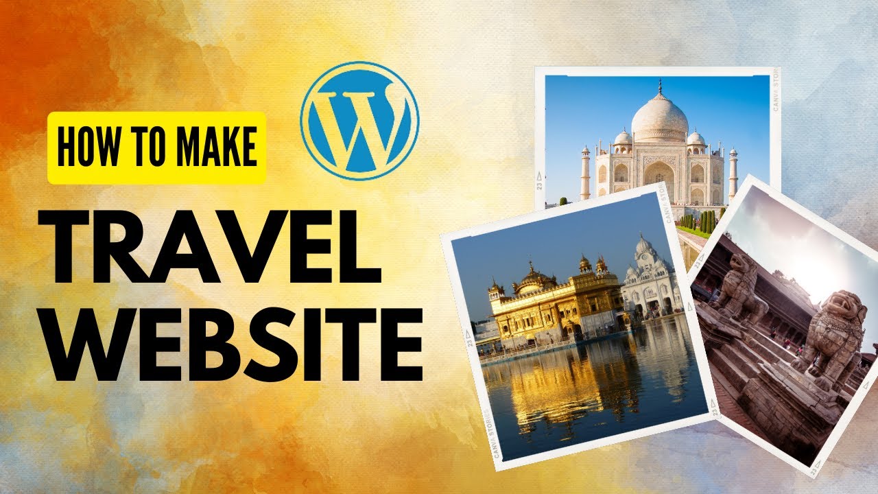How to Make Travel Website in Wordpress