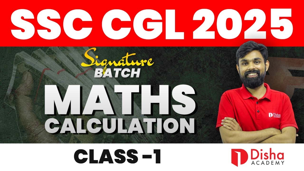SSC CGL 2025 | SIGNATURE BATCH ️| MATHS - CALCULATIONS Class No 1 #ssc ...