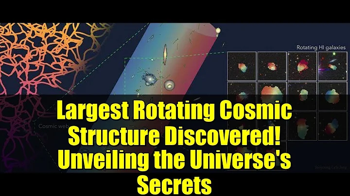 Largest Rotating Cosmic Structure Discovered! Unveiling the Universe's Secrets