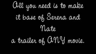 Serena and Nate movie trailer competetion