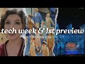 TECH WEEK, A PEEK BACKSTAGE & OUR FIRST PREVIEW! | ANYTHING GOES VLOG