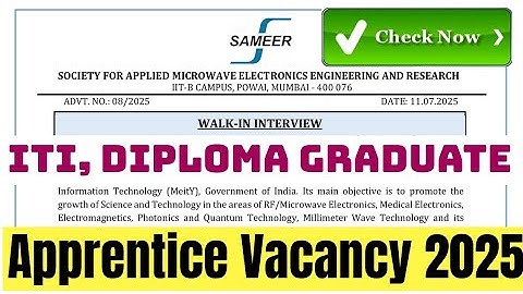SAMEER Apprentice Recruitment 2025. Sameer ITI, Diploma, Graduate Apprentice Vacancy 2025.
