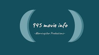 Morningstar Productions Upcoming Movie 945 Info