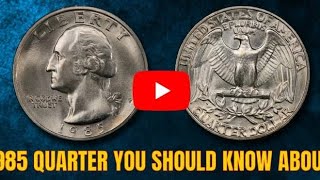 Famous  1985 QURTER WORTH BIG MONEY?  WORTH $1,000 OR MORE? Wealth