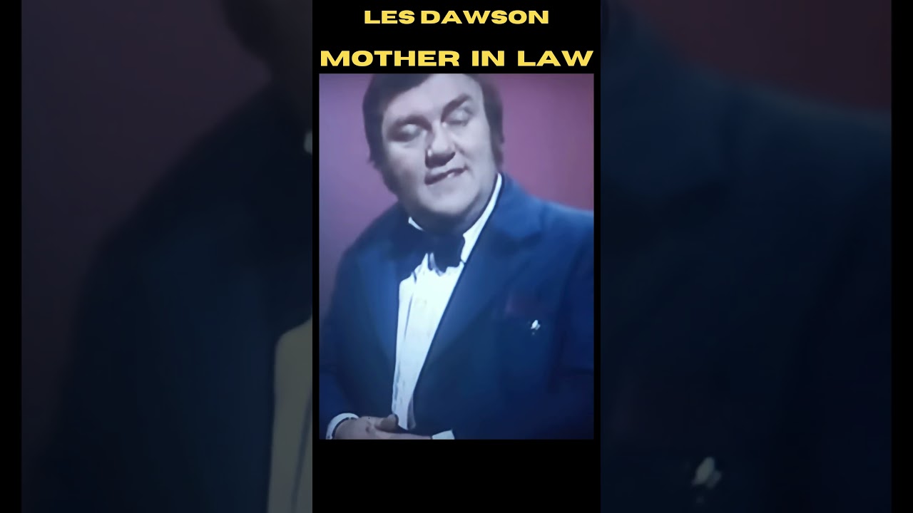 LES DAWSON " MOTHER IN LAW "JOKES "