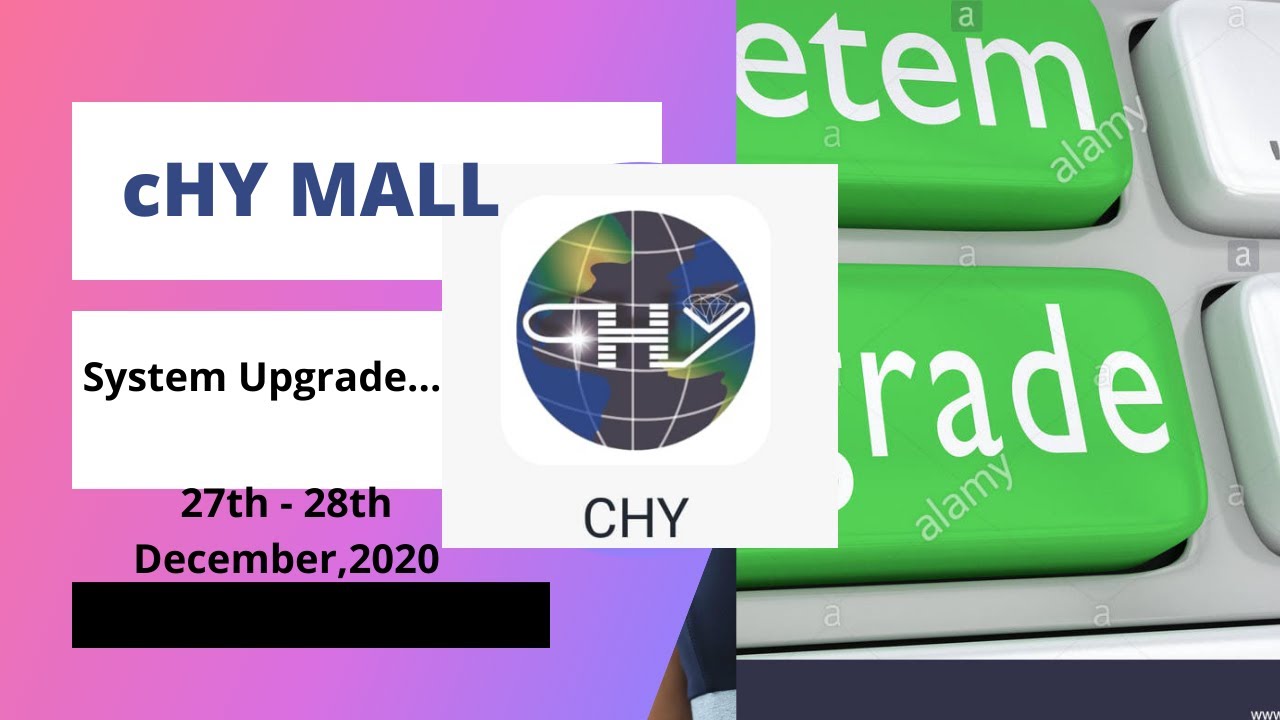 CHYmall | New System Upgrade...