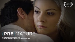 (PRE)MATURE | Short Film