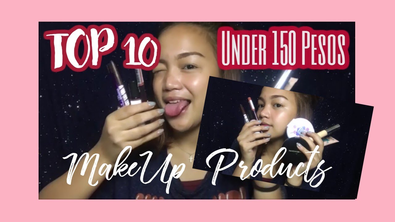 Top 10 Make-Up Under 150 Pesos | Mika Chang