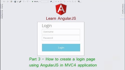 Part 3 - How to create a login page  using AngularJS in MVC application