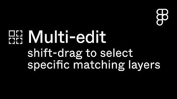 Multi-edit: Drag to select matching layers