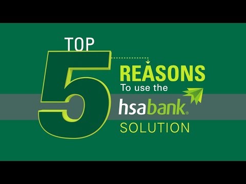 5 Reasons to Use the HSA Bank Solution
