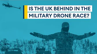 Is the UK behind in the military drone race? | Sitrep podcast