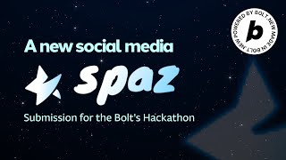 Bolt New Hackathon - Submission | AI Competition | Spaz
