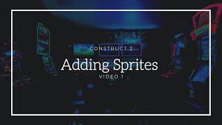 Construct 2   #1    Adding Backgrounds and Sprites screenshot 2