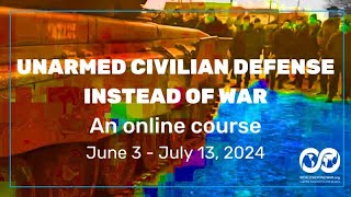 Upcoming Online Course on Using Nonviolence Instead of War