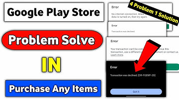 How To Solve Google Play Store Transaction Problem | Google Play Store Transaction Declined