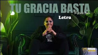 Tu Gracia Basta - Niko Eme (Video Letra)