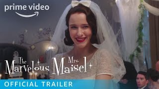 THE MARVELOUS MRS. MAISEL Season 1 • Official Trailer | Prime Video • Cinetext