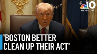 What Trump said about Boston's World Cup games, and Mayor Wu's reply