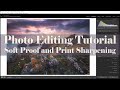 Soft Proof and Sharpening - Printing for Pixel Peepers Pt. 2