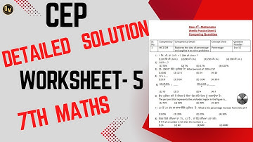 Class 7th Math | 5th Worksheet  Solution CEP | 2024 Competency Enhancement Plan| NAS |PSEB