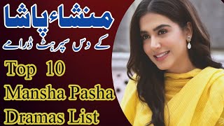 Top 10 Mansha Pasha Dramas List | mansha pasha dramas |
