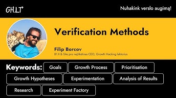 Verification Methods by Filip Borcov @GrowthHacking23 Conference