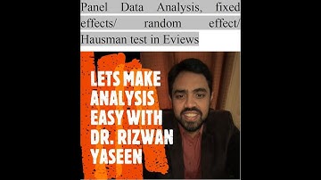 Panel Data Analysis (2). fixed effects/random effect/Hausman test in Eviews  with English subtitles