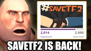 SAVE TF2 IS BACK!