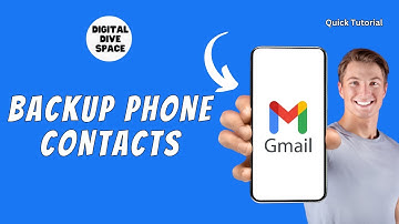 How to Backup Phone Contacts to Gmail