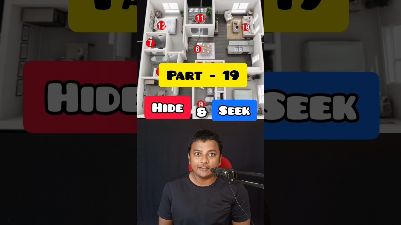 HIDE & SEEK Part - 19